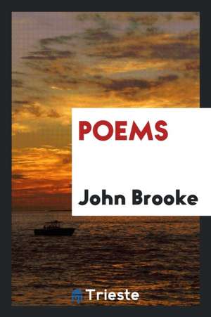 Poems de John Brooke