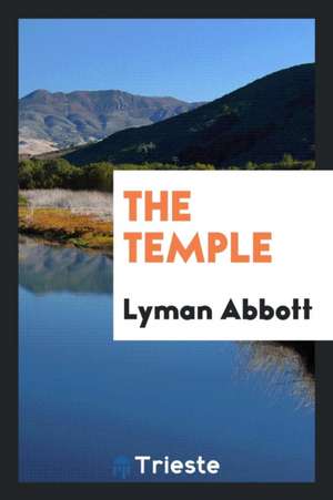 The Temple de Lyman Abbott