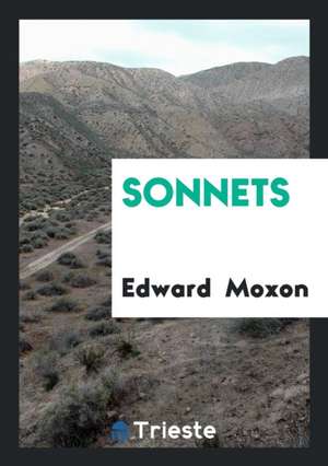 Sonnets de Edward Moxon