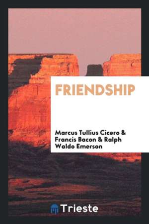 Friendship de Marcus Tullius Cicero