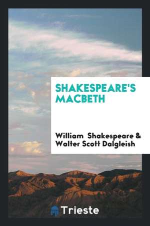 Shakespeare's Macbeth de William Shakespeare