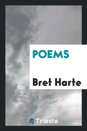 Poems de Bret Harte