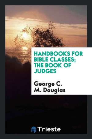 The Book of Judges de George C. M. Douglas