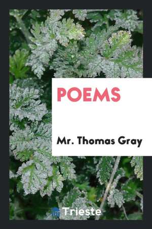 Poems de Mr Gray