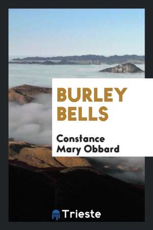Burley Bells de Constance Mary Obbard