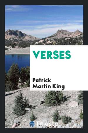 Verses de Patrick Martin King