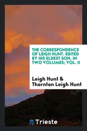 Correspondence de Leigh Hunt