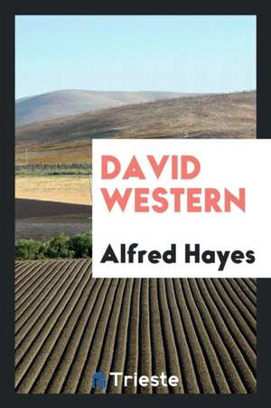 David Western de Alfred Hayes