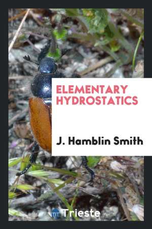 Elementary Hydrostatics de J. Hamblin Smith