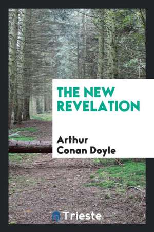 The New Revelation de Arthur Conan Doyle