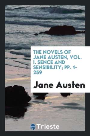 The Novels of Jane Austen de Jane Austen