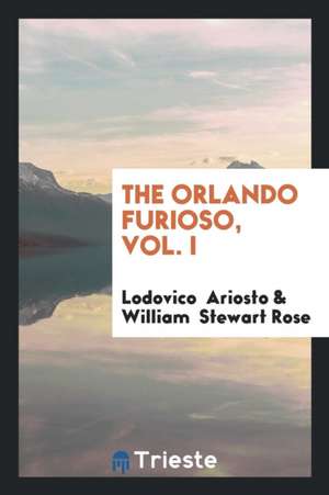 The Orlando Furioso de William Stewart Rose