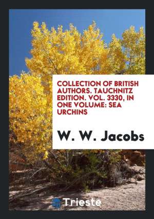 Sea Urchins ... de W. W. Jacobs