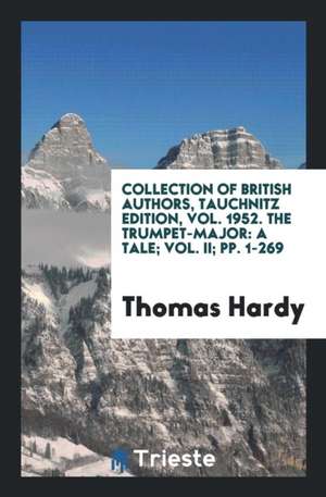 The Trumpet-Major: A Tale de Thomas Hardy