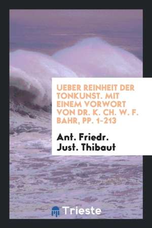 Ueber Reinheit Der Tonkunst de Isaac Edwards Clarke