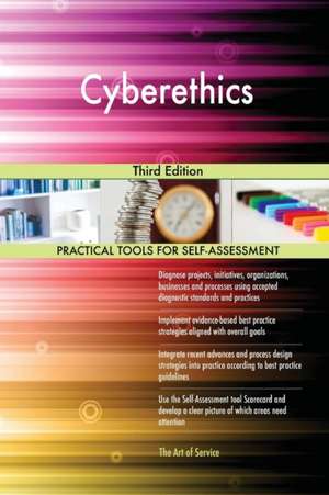 Cyberethics Third Edition de Gerardus Blokdyk