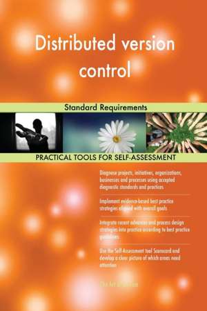 Distributed version control Standard Requirements de Gerardus Blokdyk