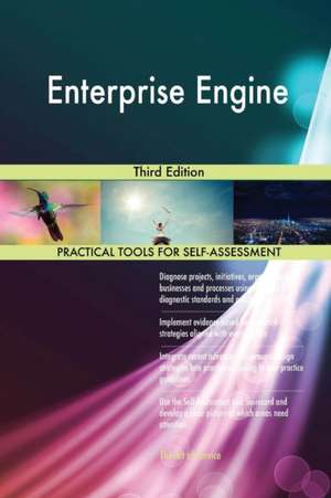 Enterprise Engine Third Edition de Gerardus Blokdyk