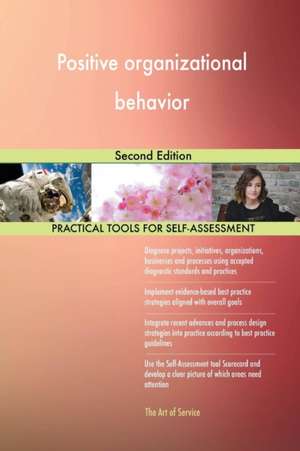 Positive organizational behavior Second Edition de Gerardus Blokdyk