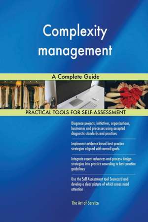 Complexity management A Complete Guide de Gerardus Blokdyk