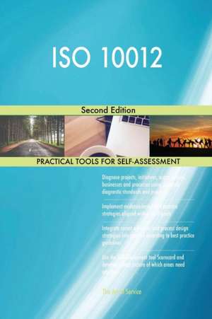 ISO 10012 Second Edition de Gerardus Blokdyk