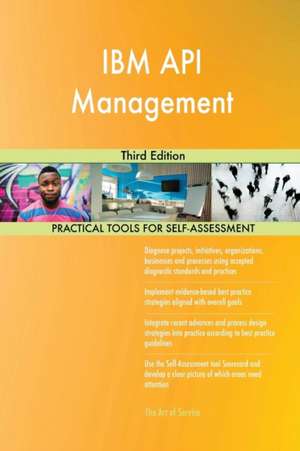 IBM API Management Third Edition de Gerardus Blokdyk