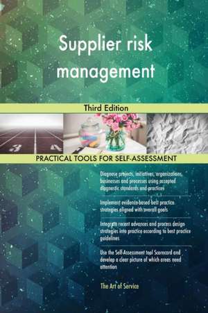 Supplier risk management Third Edition de Gerardus Blokdyk