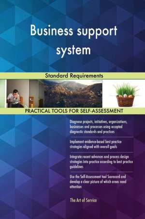 Business support system Standard Requirements de Gerardus Blokdyk