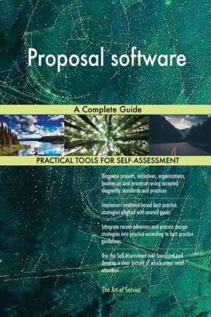 Proposal software A Complete Guide de Gerardus Blokdyk