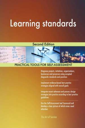 Learning standards Second Edition de Gerardus Blokdyk