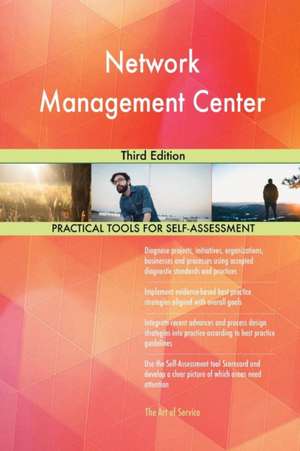 Network Management Center Third Edition de Gerardus Blokdyk