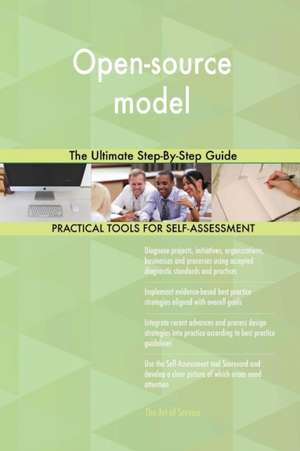 Open-source model The Ultimate Step-By-Step Guide de Gerardus Blokdyk