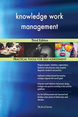knowledge work management Third Edition de Gerardus Blokdyk