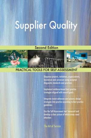 Supplier Quality Second Edition de Gerardus Blokdyk