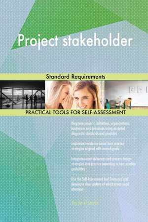 Project stakeholder Standard Requirements de Gerardus Blokdyk