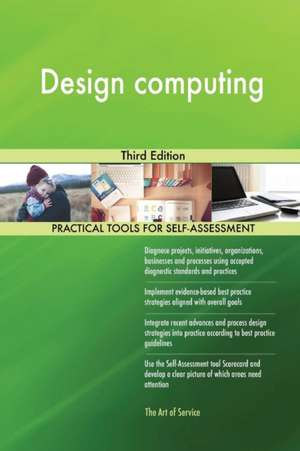 Design computing Third Edition de Gerardus Blokdyk