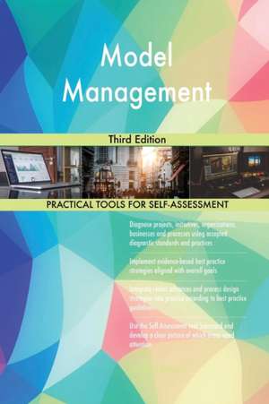 Model Management Third Edition de Gerardus Blokdyk