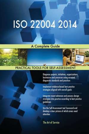 ISO 22004 2014 A Complete Guide de Gerardus Blokdyk