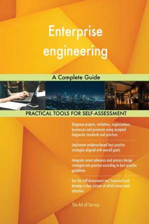 Enterprise engineering A Complete Guide de Gerardus Blokdyk