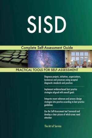 SISD Complete Self-Assessment Guide de Gerardus Blokdyk