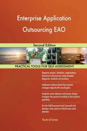 Enterprise Application Outsourcing EAO Second Edition de Gerardus Blokdyk