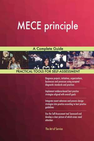MECE principle A Complete Guide de Gerardus Blokdyk