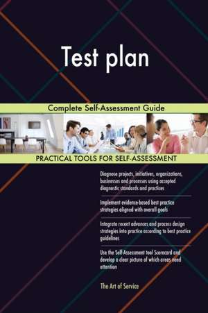 Test plan Complete Self-Assessment Guide de Gerardus Blokdyk