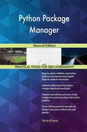 Python Package Manager Second Edition de Gerardus Blokdyk