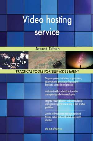 Video hosting service Second Edition de Gerardus Blokdyk