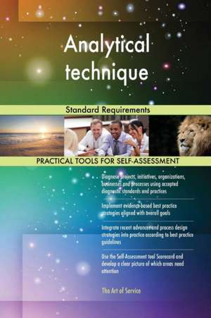Analytical technique Standard Requirements de Gerardus Blokdyk