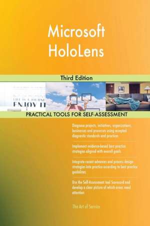 Microsoft HoloLens Third Edition de Gerardus Blokdyk