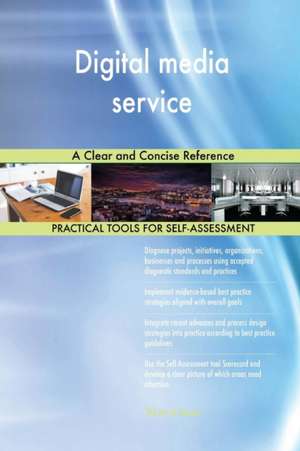 Digital media service A Clear and Concise Reference de Gerardus Blokdyk