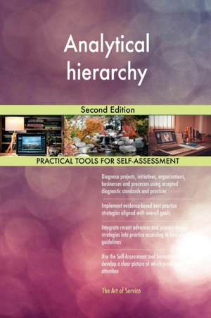 Analytical hierarchy Second Edition de Gerardus Blokdyk