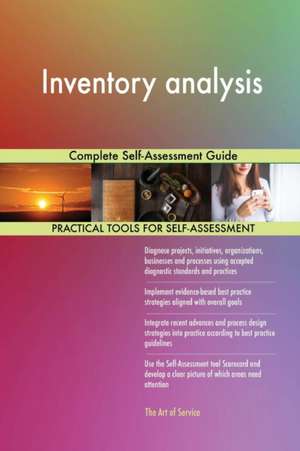 Inventory analysis Complete Self-Assessment Guide de Gerardus Blokdyk